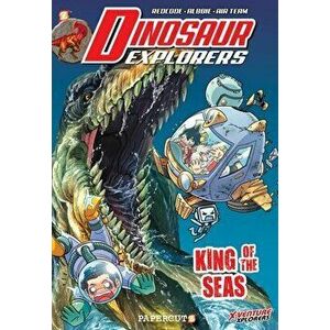 Dinosaur Explorers Vol. 9: King of the Seas, Hardcover - Air Team imagine