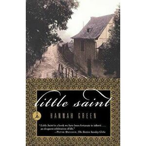Little Saint, Paperback - Hannah Green imagine