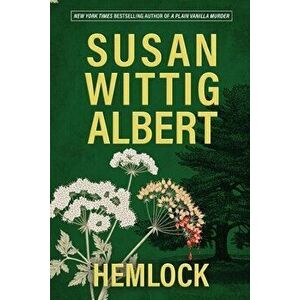 Hemlock, Paperback - Susan Wittig Albert imagine