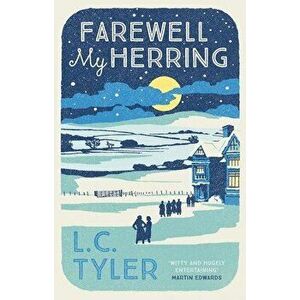 Farewell My Herring, Hardcover - L. C. Tyler imagine