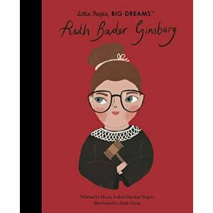 Ruth Bader Ginsburg, Hardcover - Maria Isabel Sanchez Vegara imagine
