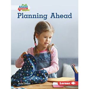 Planning Ahead, Library Binding - Katie Peters imagine