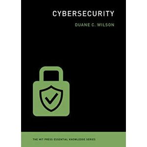 Cybersecurity, Paperback - Duane C. Wilson imagine