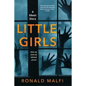 Little Girls, Paperback - Ronald Malfi imagine