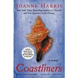Coastliners, Paperback - Joanne Harris imagine