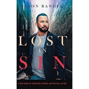 Lost in Sin, Hardcover - Jason Rangel imagine