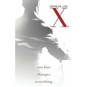 X, Paperback - Geneva Lee imagine
