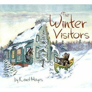 The Winter Visitors, Hardcover - Karel Hayes imagine