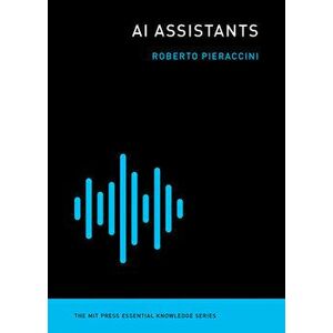 AI Assistants, Paperback - Roberto Pieraccini imagine