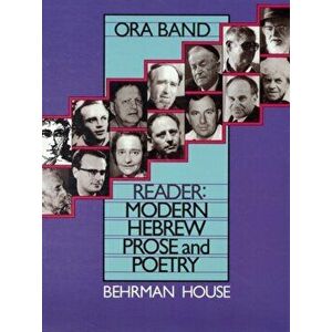 Reader: Modern Hebrew Prose and Poetry, Paperback - Ora Band imagine