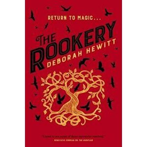The Rookery, Paperback - Deborah Hewitt imagine