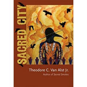Sacred City, Paperback - Theodore C. Van Alst imagine