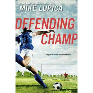 Defending Champ, Hardcover - Mike Lupica imagine