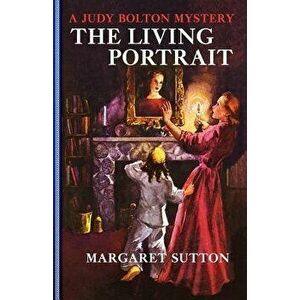 Living Portrait #18, Paperback - Margaret Sutton imagine