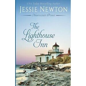 The Lighthouse Inn, Paperback - Jessie Newton imagine
