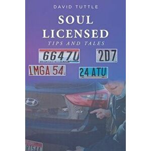 Soul Licensed: Tips and Tales, Paperback - David Tuttle imagine