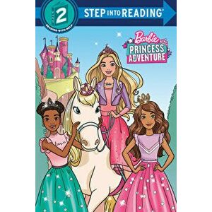 Princess Adventure (Barbie), Library Binding - Elle Stephens imagine