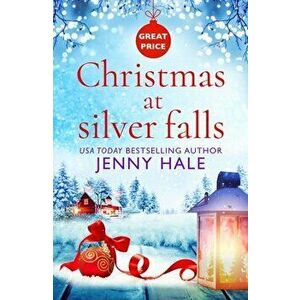 Christmas at Silver Falls, Paperback - Jenny Hale imagine