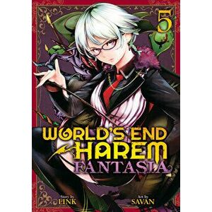 World's End Harem: Fantasia Vol. 5, Paperback - *** imagine