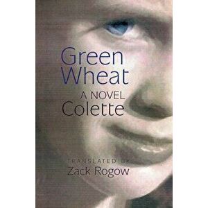 Green Wheat, Paperback - *** imagine