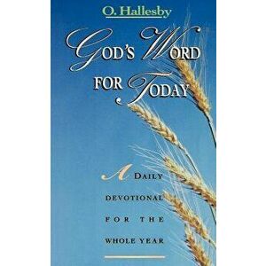 God's Word for Today, Paperback - O. Hallesby imagine