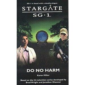 Do No Harm, Paperback - Karen Miller imagine