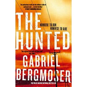 The Hunted, Paperback - Gabriel Bergmoser imagine