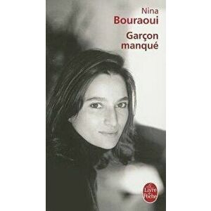 Garcon Manque, Paperback - N. Bouraoui imagine