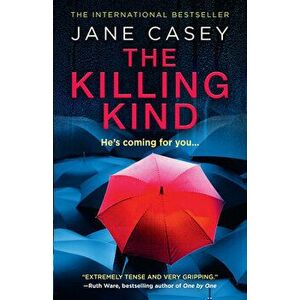 The Killing Kind, Hardcover - Jane Casey imagine