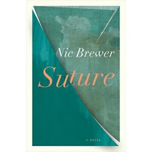 Suture, Paperback - Nic Brewer imagine