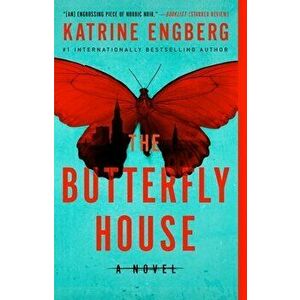 The Butterfly House, Paperback - Katrine Engberg imagine