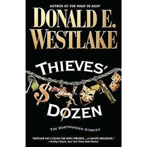 Thieves' Dozen, Paperback - Donald E. Westlake imagine