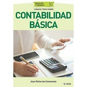 Conoce todo sobre Contabilidad básica, Paperback - Joan Pallerola Comamala imagine