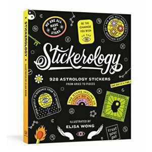 Stickerology: 928 Astrology Stickers from Aries to Pisces, Paperback - *** imagine