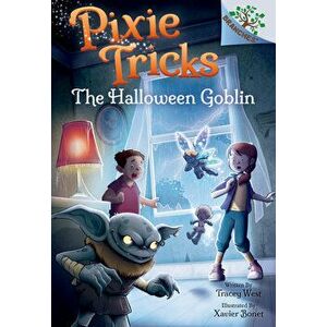 The Halloween Goblin: A Branches Book (Pixie Tricks #4) (Library Edition), 4, Hardcover - Tracey West imagine