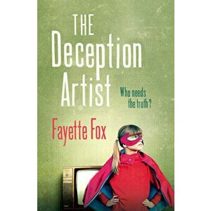 The Deception Artist, Paperback - Fayette Fox imagine