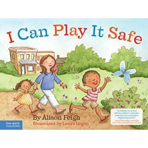 I Can Play It Safe, Hardcover - Alison Feigh imagine