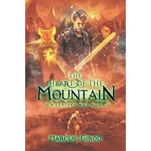 The Heart of the Mountain, Paperback - Marcus Girod imagine