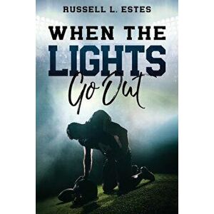 When The Lights Go Out, Paperback - Russell Estes imagine