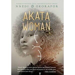 Akata Woman, Hardcover - Nnedi Okorafor imagine