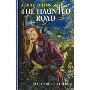 Haunted Road #25, Paperback - Margaret Sutton imagine