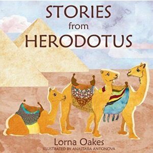 Stories from Herodotus, Paperback - Lorna Oakes imagine