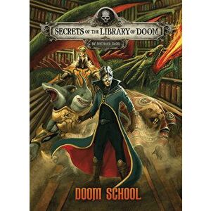 Doom School, Hardcover - Michael Dahl imagine