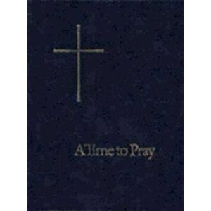 A Time to Pray, Paperback - *** imagine