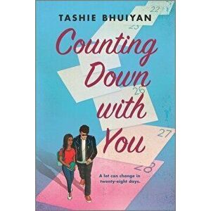 Counting Down with You, Paperback - Tashie Bhuiyan imagine