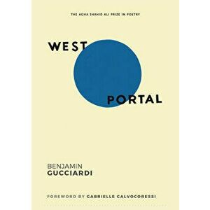 West Portal, Paperback - Benjamin Gucciardi imagine