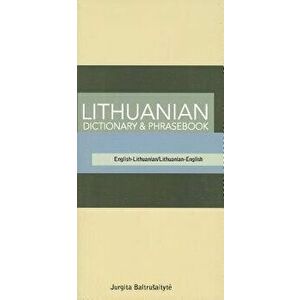 Lithuanian-English/English-Lithuanian Dictionary & Phrasebook, Paperback - Jurgita Baltrusaityte imagine
