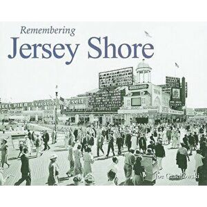Remembering Jersey Shore, Paperback - Joe Czachowski imagine