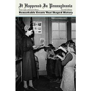It Happened in Pennsylvania, Paperback - Fran Capo imagine