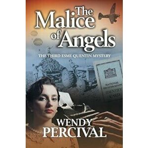 The Malice of Angels, Paperback - Wendy Percival imagine